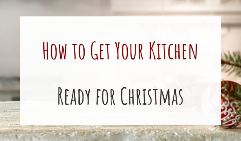 How to Get Your Kitchen Ready for Christmas - Plyvine Catering